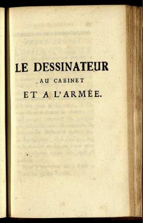 Le Dessinateur au Cabinet et a l'Armée.