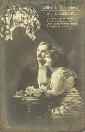Willst Du Dein Herz mir schenken? - Die Liebe muß bei Beiden, [...]