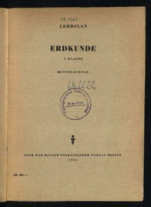 Lehrplan Erdkunde : 7. Klasse ; Mittelschule