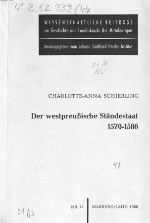 Der westpreussische Ständestaat : 1570 - 1586