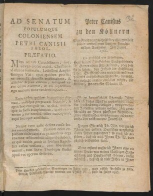 Ad Senatum Populumque Coloniensem Petri Canisii Theol. Praefatio : Eine Zueignungsschrift bey Gelegenheit seiner verbesserten letztern katechetischen Ausgabe ; Im Jahre 1566.