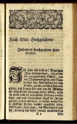Hoch-Edler, Hochgelahrter Insonders Hochgeehrter Herr Doctor.
