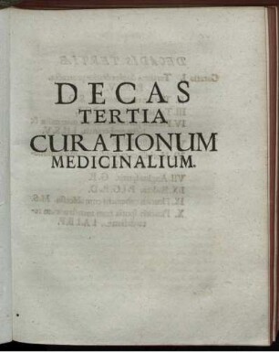 Decas Tertia Curationum Medicinalium.