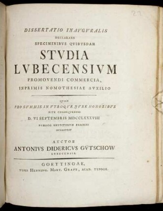 Dissertatio Inavgvralis Declarans Speciminibvs Qvibvsdam Stvdia Lvbecensivm Promovendi Commercia, Inprimis Nomothesiae Avxilio