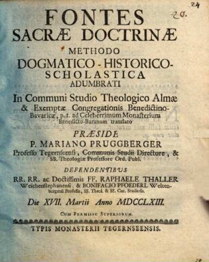 Fontes sacrae doctrinae methodo dogmatico-historico-scholastica adumbrati