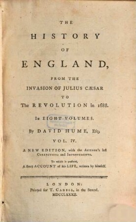 The History of England from the Invasion of Julius Caesar to the Revolution in 1688. Vol. 4 (1782)