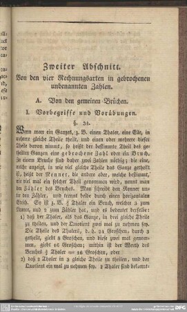 Zweiter Abschnitt. Von den vier Rechnungsarten in gebrochenen unbenannten Zahlen