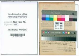 Entnazifizierung Wilhelm Blankertz , geb. 12.05.1899 (Buchhalter)
