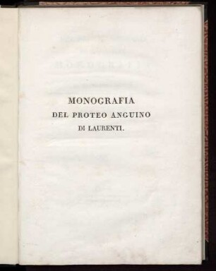 Del Proteo anguino di Laurenti monografia