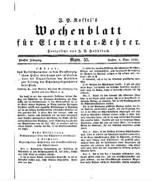 Edict, das Volksschulwesen in dem Großherzogthum Hessen überhaupt und in'sbesondere die Organisation der Behörden zur Leitung der Schulangelegenheiten betreffend