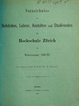 Verzeichnis der Behörden, Dozenten, Anstalten und Studierenden. 1890/91, WS