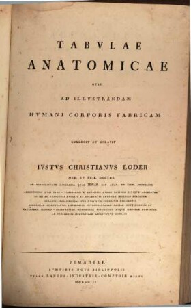 Tabulae Anatomicae, [1]. [Text]