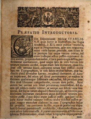 Georgii Ernesti Stahlii ... Dissertationes medicae, tum epistolares tum academicae, in unum volumen congestae et commodioris usus ac connexionis gratia in tres partes digestae : quarum I. continet medico-physiologicas, II. theoretico-practicas generales, III. theoretico-practicas speciales ; adiecto indice universali