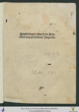 Sophismata Alberti de Saxonia nup[er] & emēdate Impressa