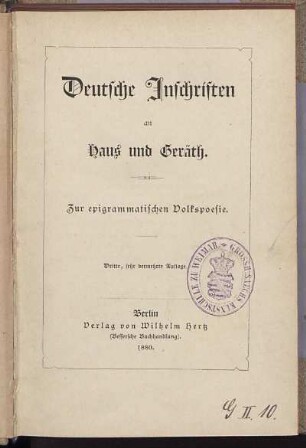 Deutsche Inschriften an Haus und Geräth : zur epigrammatischen Volkspoesie