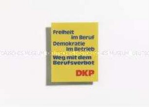 "Freiheit im Beruf ...", DKP