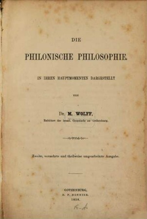 Die Philonische Philosophie : In ihren Hauptmomenten dargestellt