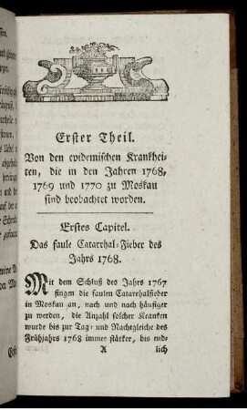 Erstes Capitel. Das faule Catarrhal-Fieber des Jahrs 1768.