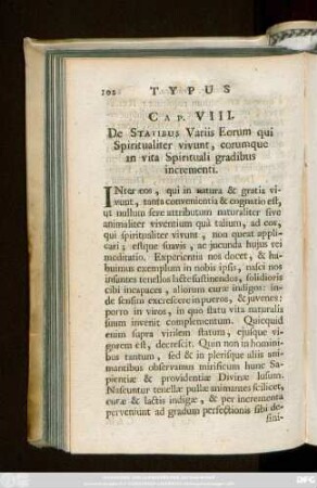Cap. VIII. De Statibus Variis Eorum qui Spiritualiter vivunt, eorumque in vita Spirituali gradibus incrementi.