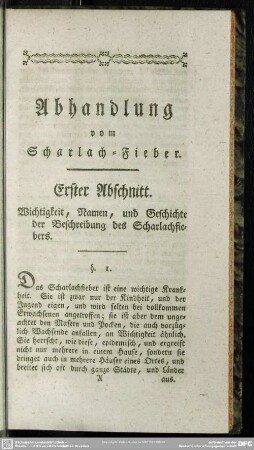 Erster Abschnitt. Wichtigkeit, Namen, und Geschichte der Beschreibung des Scharlachfiebers
