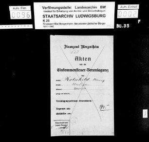 Rotschild, Nanni; Modistin, Mitinhaberin der Firma Schad & Rotschild, Putzgeschäft (Modehaus) *14.12.1895 Wohnort: Bad Mergentheim