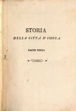Compendio della storia civile, ecclesiastica e letteraria della Città d'Imola, 3