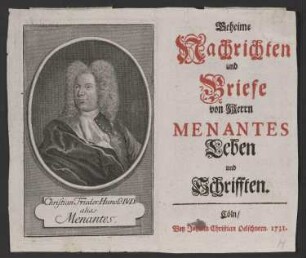 Porträt Christian Friedrich Hunold (1681-1721), gen. Menantes