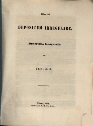 Ueber das Depositum irregulare : dissertatio inauguralis