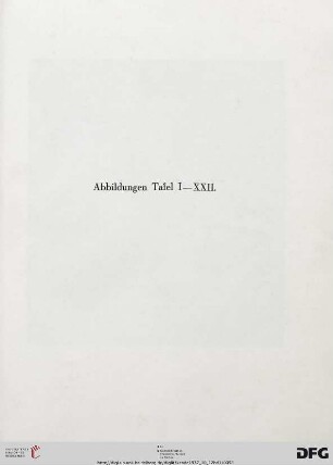 Tafel I-XXII