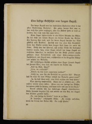 Eine lustige Geschichte vom langen August.