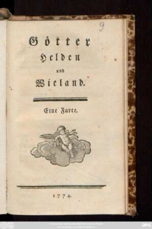 Götter, Helden und Wieland : Eine Farce