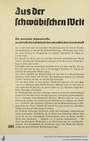 Die deutsche Alpenstraße erschließt die Schönheit der schwäbischen Landschaft.