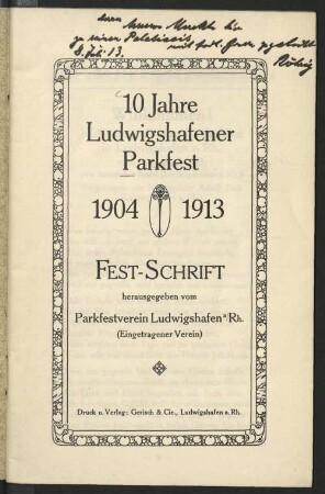 10 Jahre Ludwigshafener Parkfest 1904 - 1913 : Fest-Schrift