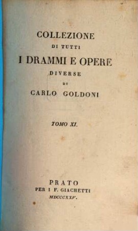 Collezione di tutti i drammi opere diverse, 11