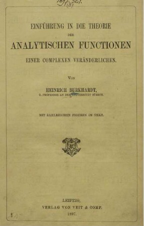 Teil 1: Funktionentheoretische Vorlesungen. Erster Teil