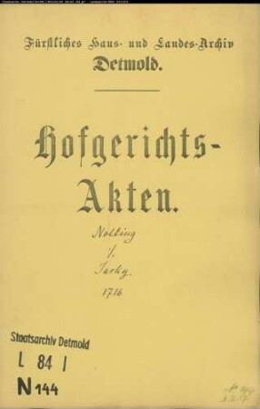 Nolting, Jürgen zu Lage gegen Hermann Henrich Jasky zu Lage und Obermeier zu Billinghausen - Schuldforderung