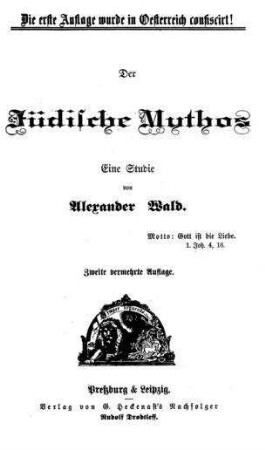 Der jüdische Mythos : eine Studie / Alexander Wald