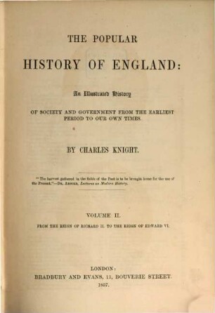 The popular history of England: an illustrated history of society and government from the earliest period to our own time, 2