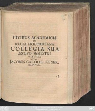 Civibus Academicis In Regia Fridericiana Collegia Sua Æstivo Semestri Habenda Intimat