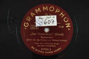 "Der Troubadour" : Zigeunerchor (Sieht wie die Wolken am Himmel ziehen) / (Verdi)