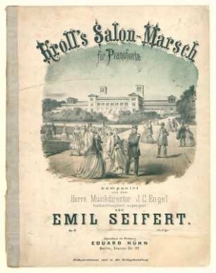 Emil Seifert: Kroll´s Salon-Marsch