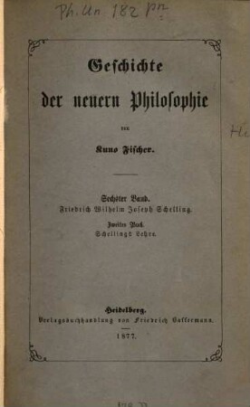 Geschichte der neuern Philosophie, 6,2. Friedrich Wilhelm Joseph Schelling ; Buch 2, Schellings Lehre