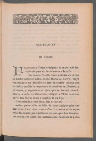Capítulo XV - El debut
