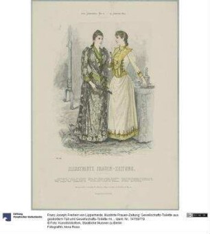 Illustrirte Frauen-Zeitung: Gesellschafts-Toilette aus gesticktem Tüll und Gesellschafts-Toilette mit Jackentaille