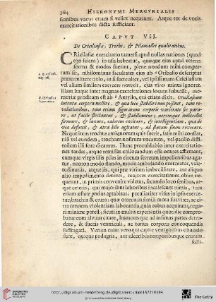 Caput. VII.: De Criciliasiae, Trochi, & Pilamallei qualitatibus