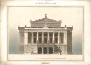 Lange, Emil; Leipzig (Sachsen); Konzerthaus - Hauptseite (Ansicht)