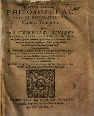 Catena temporis : sive de tempore, ejusque partibus liber utilissimus ...