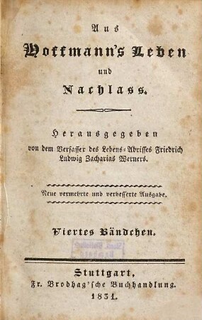 Aus Hoffmann's Leben und Nachlass, Viertes Bändchen