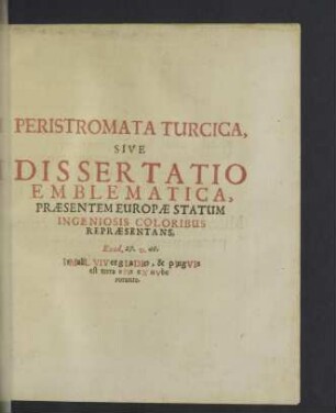 Peristromata Turcica, Sive Dissertatio Emblematica, Praesentem Europae Statum Ingeniosis Coloribus Repraesentans