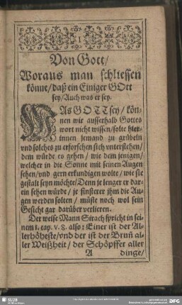 Von Gott, Woraus man schliessen könne, daß ein Einiger Gott sey, Auch was er sey